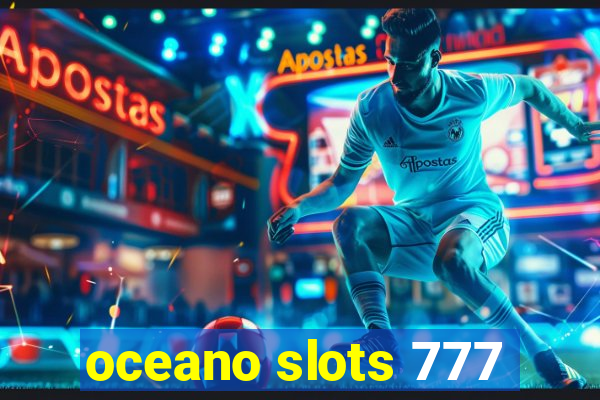 oceano slots 777